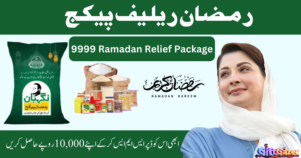 9999 Ramadan Relief Package 2025 Pakistan – Online Registration